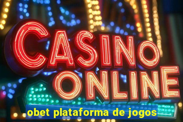 obet plataforma de jogos